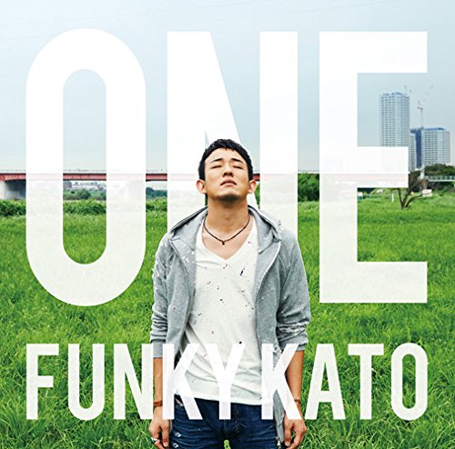 ONE [CD] ファンキー加藤