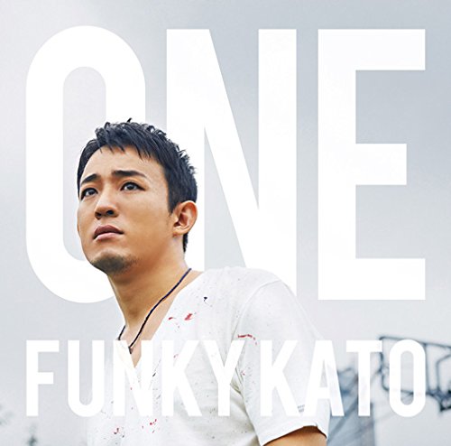 ONE(初回生産限定盤B)(DVD付) [CD] ファンキー加藤