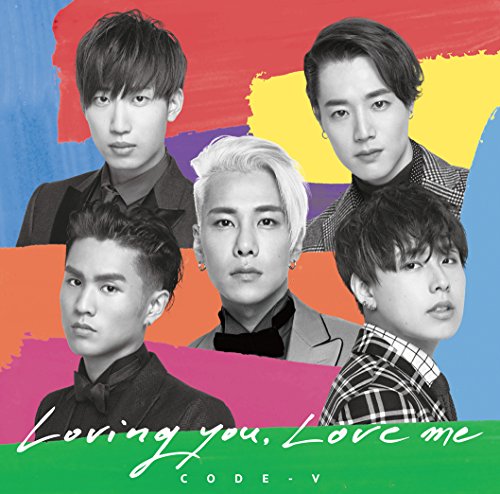 Loving you， Love me(初回生産限定盤)(DVD付) [CD] CODE-V