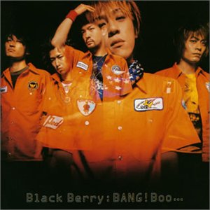 BANG!Boo... [CD] Black Berry