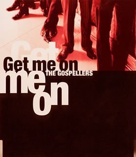 Get me on [CD] ゴスペラーズ、 山田ひろし、 村上てつや、 K-Muto; 北山陽一