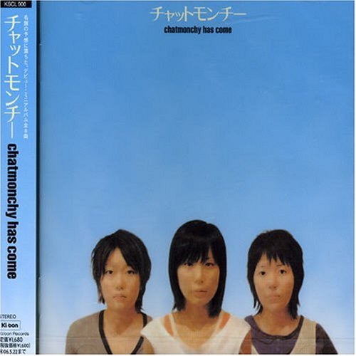 chatmonchy has come [CD] チャットモンチー 高橋久美子 橋本絵莉子 福岡晃子; チャットモンチー