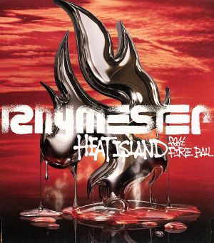 HEAT ISLAND featuring FIRE BALL [CD] Rhymester Sasaki Shiro Sakama Daisuke Mr.Drunk C.Roberson; J.Yuzawa