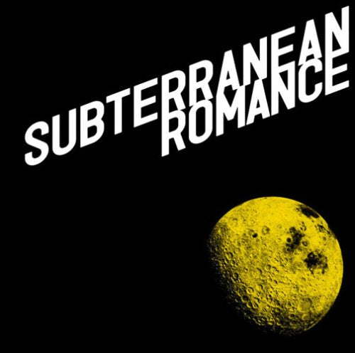 SUBTERRANEAN ROMANCE [CD] DOES