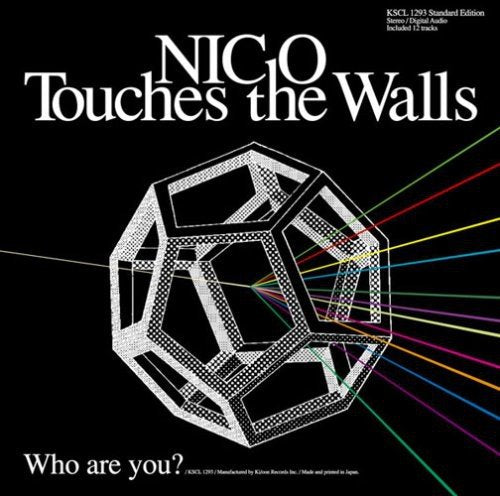 Who are you [CD] NICO Touches the Walls