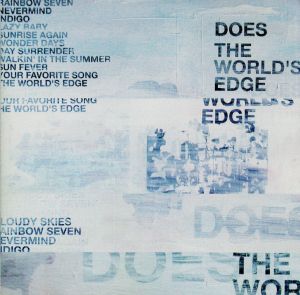 The World’s Edge [CD] DOES