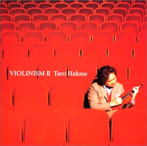 VIOLINISM II [CD] 葉加瀬太郎; 葉加瀬太郎