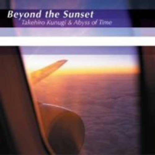 Beyond the Sunset [CD] 功刀丈弘 & Abyss of Time