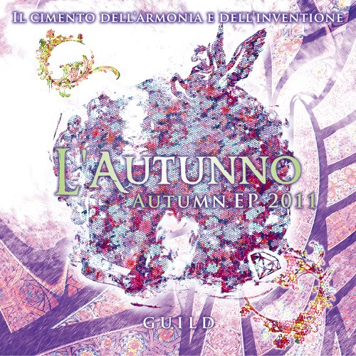 Autumn EP 2011 ~L’Autunno~[初回限定盤A] [CD] ギルド