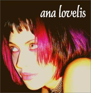 Ana Lovelies [CD] アナ・ラヴリス