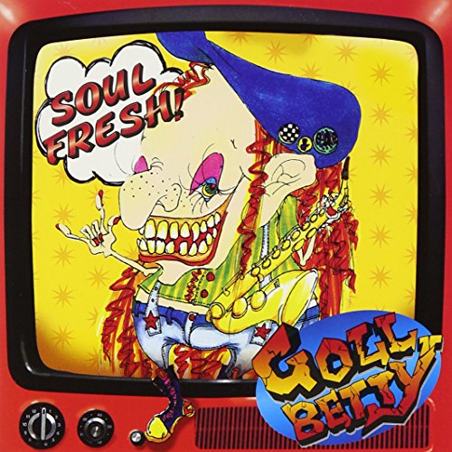 SOUL FRESH!! [CD] gollbetty、 g-yun; gollbetty