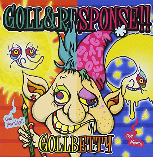 GOLL&RESPONSE!! [CD] GOLLBETTY