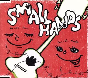 SMALL HANDS [CD] SMALL HANDS