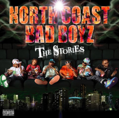 THE STORIES [CD] North Coast Bad Boyz