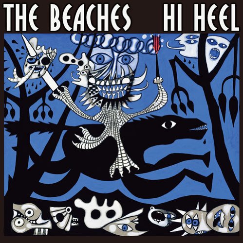Hi Heel [CD] THE BEACHES