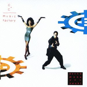 エヴリバディ・ダンス・ナウ! [CD] C+Cミュージック・ファクトリー; C+Cミュージック・ファクトリー
