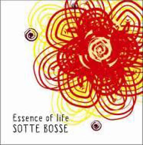 Essence of life [CD] ソット ボッセ