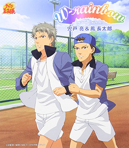 W-rainbow [CD] 宍戸亮&鳳長太郎 宍戸亮&鳳長太郎 六ツ見純代; 竹中文一