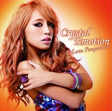 C-love FRAGRANCE Crystal Emotion [CD] V.A. DOUBLE EL LATINO & Ms.OOJA LIL LISA NERDHEAD lecca; m-flo loves 安室奈美恵