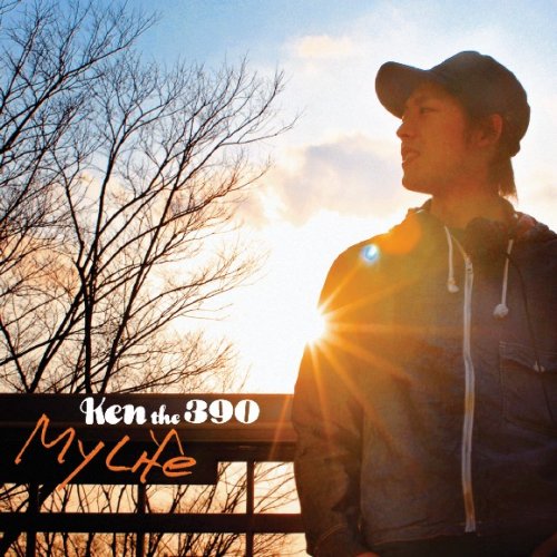 MY LIFE [CD] Ken the 390 Ken the 390 feat.Coma-chi Ken the 390 feat.Mummy-D&Tiara Ken the 390 feat.TARO SOUL&Deji; Ken the 390 feat.Romancrew