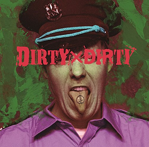 ＤＩＲＴＹ×ＤＩＲＴＹ【Ｂ：初回限定盤】 [CD] コドモドラゴン