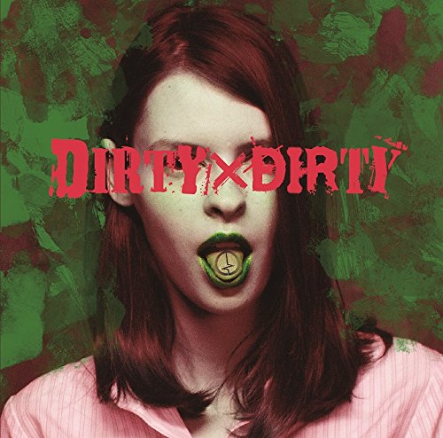 DIRTY×DIRTY【C:通常盤】 [CD] コドモドラゴン