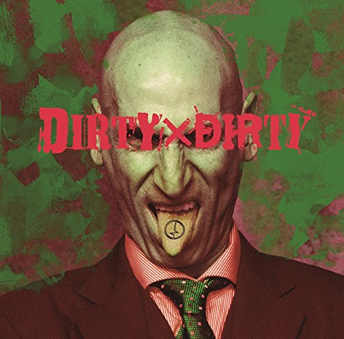 DIRTY×DIRTY【D:通常盤】 [CD] コドモドラゴン