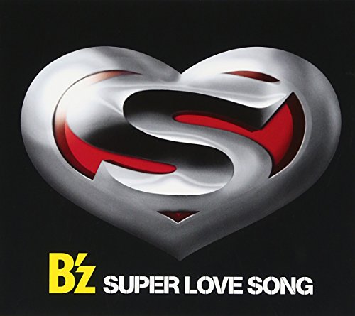 SUPER LOVE SONG [CD] B’z