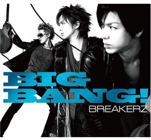 BIG BANG!(初回限定盤C)(写真集付) [CD] BREAKERZ