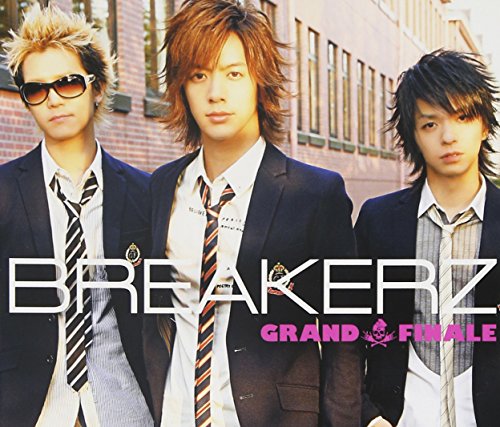GRAND FINALE [CD] BREAKERZ