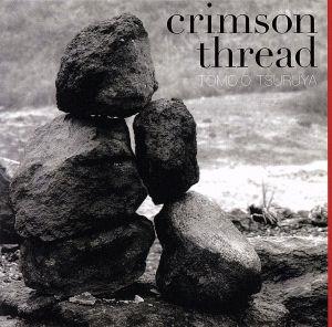 Crimson Thread [CD] 鶴谷智生