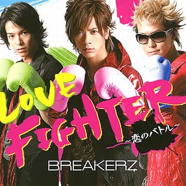 LOVE FIGHTER~恋のバトル~ ［DVD付］ [CD] BREAKERZ