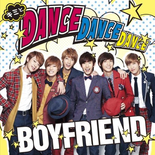 キミとDance Dance Dance/MY LADY~冬の恋人~ [CD] BOYFRIEND; BOYFRIEND