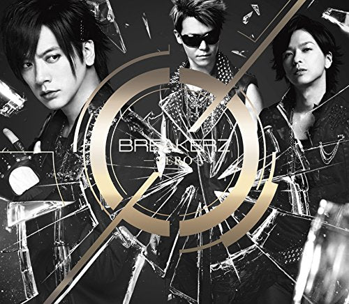 0-ZERO-【初回限定盤B】(DVD付) [CD] BREAKERZ