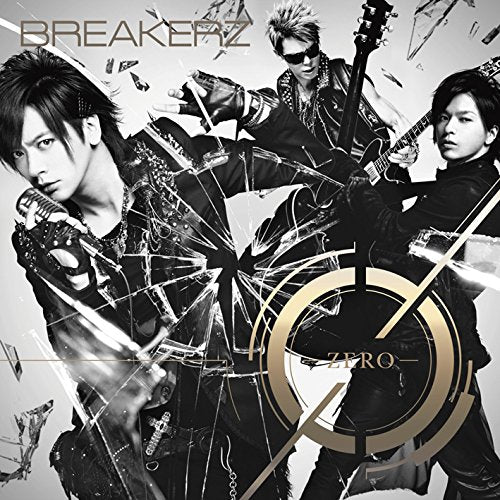 0-ZERO-【通常盤】 [CD] BREAKERZ