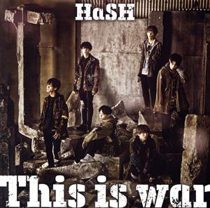 This is war(CD) [CD] HaSH