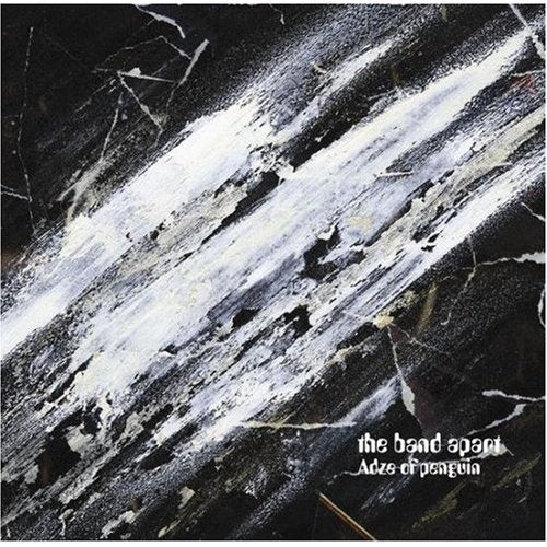 Adze of penguin [CD] the band apart
