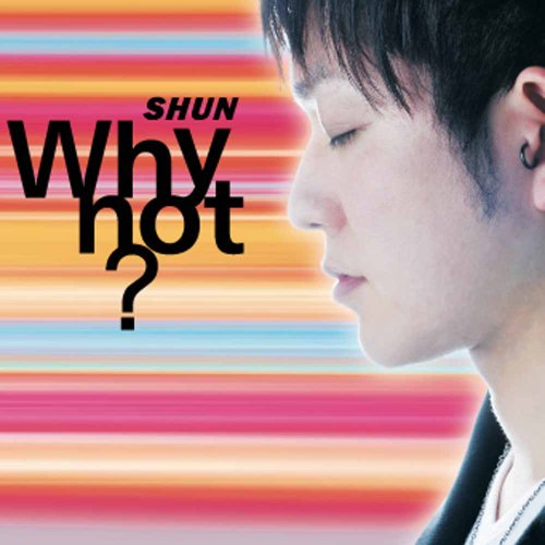 Why not [CD] SHUN