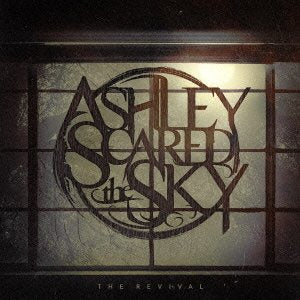 The Revival [CD] Ashley Scared The Sky