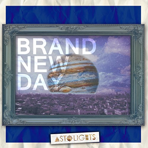 BRAND NEW DAY [CD] AstoLights