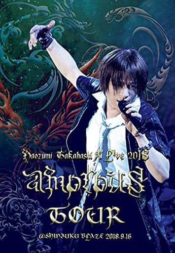 Naozumi Takahashi A’LIVE 2018 amorous TOUR @SHINJUKU BLAZE 9.16 [DVD] [DVD]