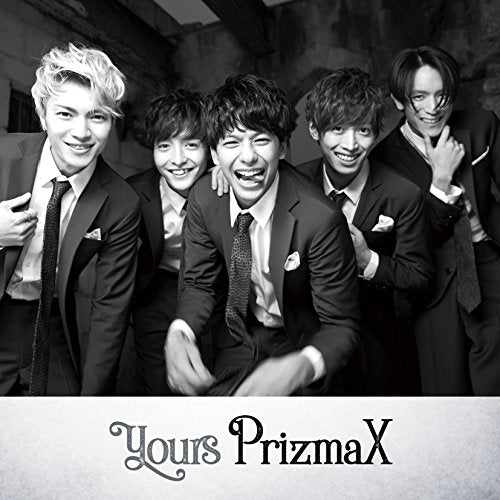 yours（ＴＹＰＥ－Ｃ） [CD] PrizmaX