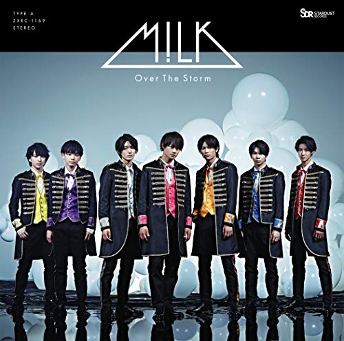 Over The Storm (TYPE-A) [CD] M!LK