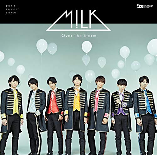 Over The Storm (TYPE-C) [CD] M!LK