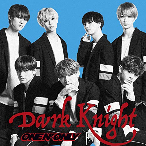 Dark Knight (TYPE-B) [CD] ONE N' ONLY