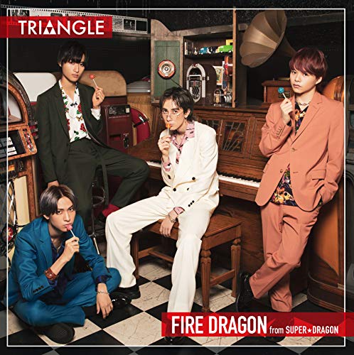 TRIANGLE FIRE DRAGON-(TYPE-B) [CD] ファイヤードラゴン from SUPER★DRAGON