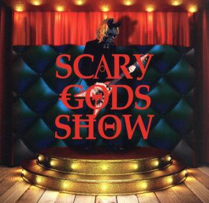 SCARY GODS SHOW(Type-B) [CD] GIGAMOUS