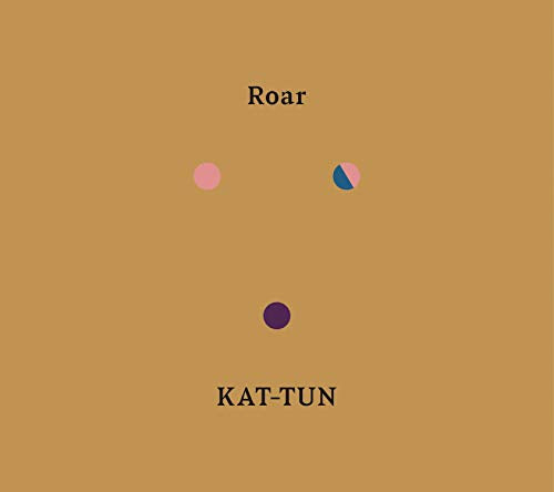 Roar (初回生産限定盤Blu-ray) [CD] KAT-TUN