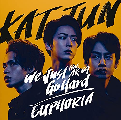 We Just Go Hard feat. AK-69 / EUPHORIA (初回限定盤1) (CD+Blu-ray) [CD] KAT-TUN