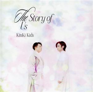 The Story of Us (初回生産限定盤A) (CD+Blu-ray) [CD] KinKi Kids